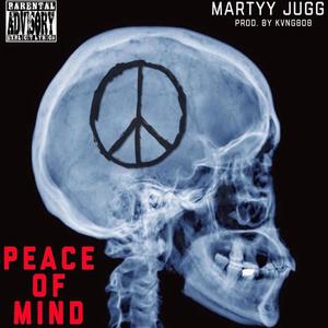 Peace of Mind (Explicit)