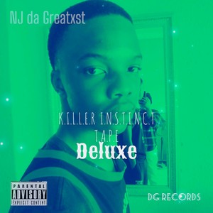 K.I.L.L.E.R I.N.S.T.I.N.C.T T.A.P.E (Deluxe) [Explicit]