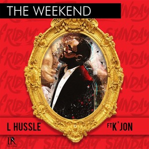 The Weekend(feat. K'Jon)