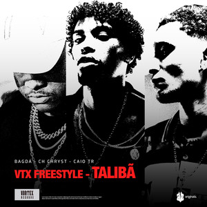 VTX FREESTYLE (TALIBÃ) (Explicit)
