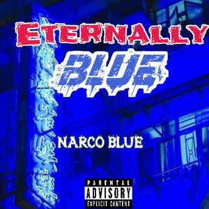 Eternally Blue (Explicit)