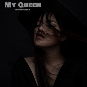 My Queen (Explicit)