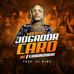 Videocast Jogador Caro (Explicit)