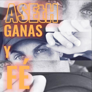 Ganas y Fé (feat. Champions Beats)