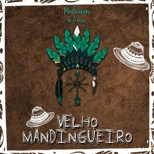 Velho Mandingueiro