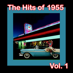 The Hits of 1955, Vol. 1