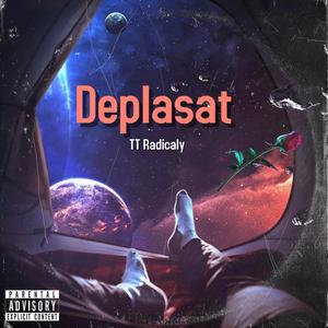 Deplasat (Explicit)