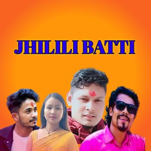 jhilili Batti