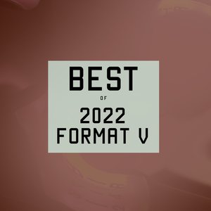 Best Of 2022 Format V