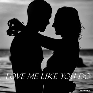 Love Me Like You Do (Tribute to Ellie Goulding)