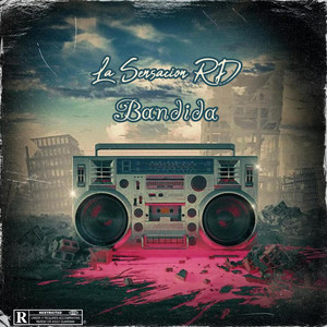Bandida (Explicit)
