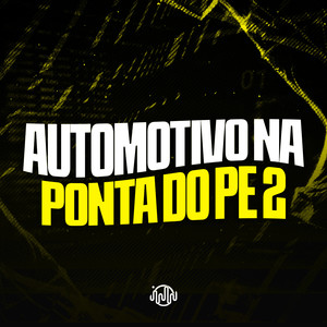 AUTOMOTIVO NA PONTA DO PE 2