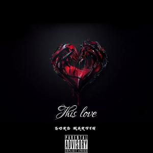 This love (Explicit)