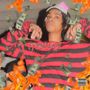 Presidents (Explicit)