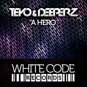 A Hero (Original Mix)