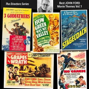 Best JOHN FORD Movie Themes Vol.1