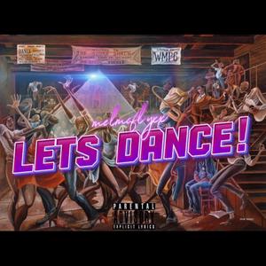Let's Dance! (Explicit)