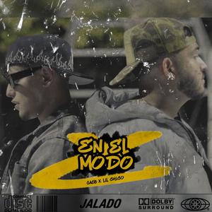 EN EL MODO (feat. Lil Chico) [Explicit]