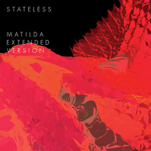 Stateless - Ballad Of NGB