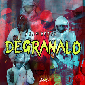 Degranalo (Explicit)