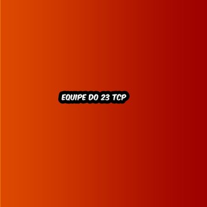 Equipe do 23 TCP (Explicit)