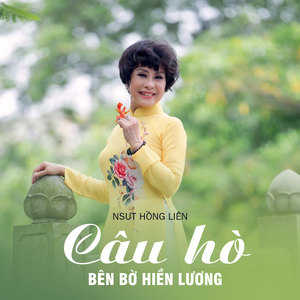 Câu Hò Bên Bờ Hiền Lương