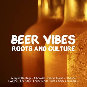 Beer Vibes Roots and Culture