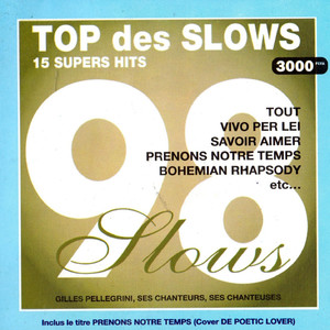 Top des slows 98 - 15 Supers Hits