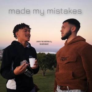 made my mistakes (feat. Blu) (Explicit)