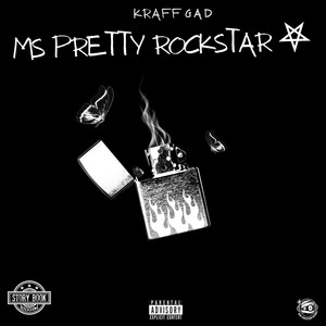 Ms Pretty Rockstar (Explicit)