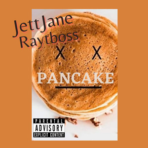 Pancake (Explicit)