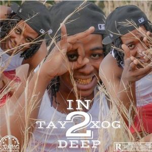 In 2 Deep (Explicit)