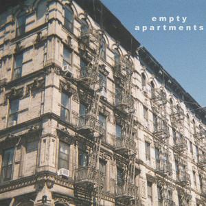 Empty Apartments (Explicit)