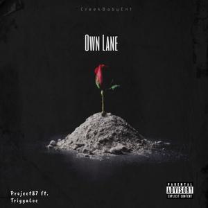 Own Lane (Explicit)