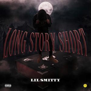 Long Story Short (Explicit)