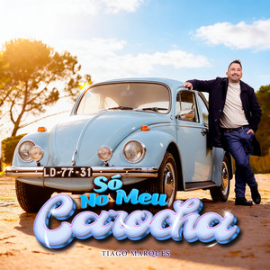 Só No Meu Carocha