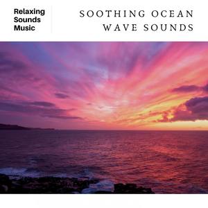 Soothing Ocean Wave Sounds