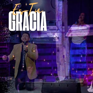 Es Tu Gracia