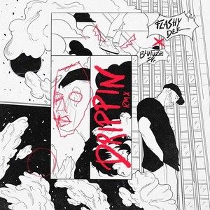 Drippin (Remix)