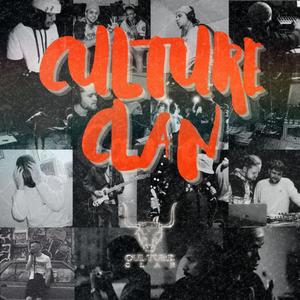 Culture Clan (Explicit)