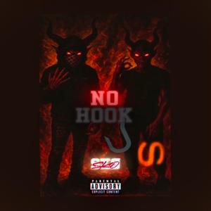 No Hook (feat. EBKtazz) (Explicit)