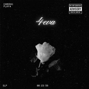 4eva (feat. Obiwon Kanobi Fresh)
