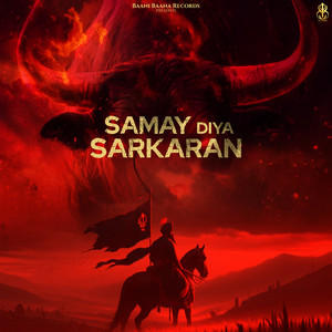 Samay Diya Sarkaran (Explicit)