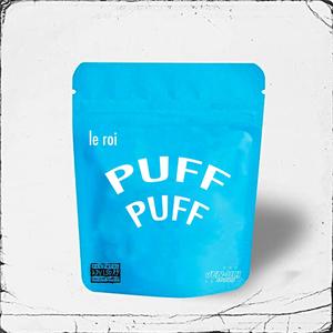 Puff Puff (Explicit)