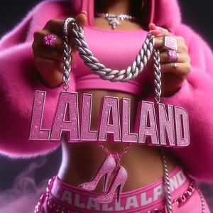 LaLaLand (feat. AKGTAE) (Freestyle)