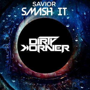 Smash It (Original Mix)