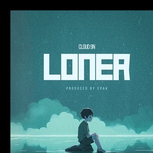 Loner (Explicit)