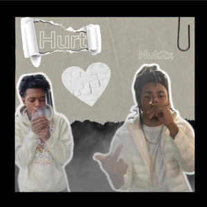 Hurt (feat. Nuk2x)