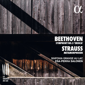 Beethoven: Symphony No.3 'Eroica" & Strauss: Metamorphosen