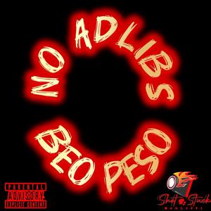 No adlibs (Explicit)